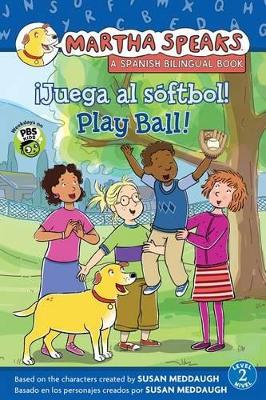 Cover of Juega Al Softbol!/Play Ball!