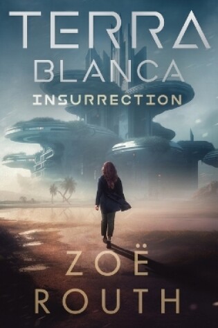 Cover of Terra Blanca - Insurrection