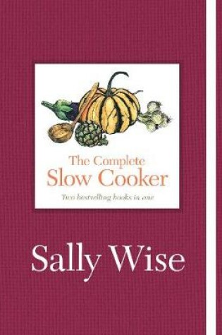 Cover of The Complete Slow Cooker