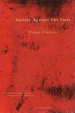 Cover of Society Against the State - Essays in Political Anthropology