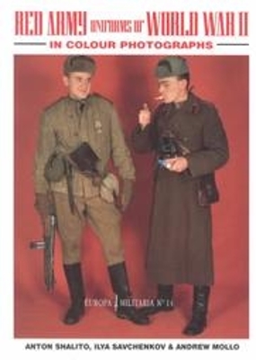 Book cover for Red Army Uniforms of World War Two in Colour Photographs (europa Militaria 14)