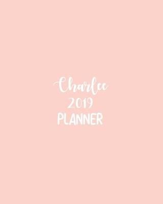 Book cover for Charlee 2019 Planner