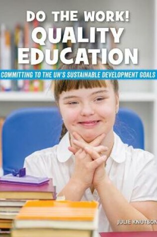 Cover of Do the Work! Quality Education