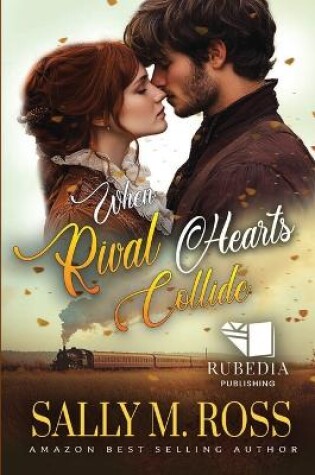 Cover of When Rival Hearts Collide