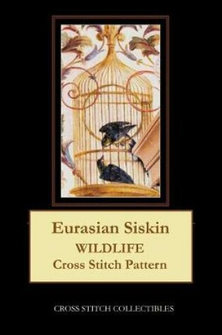 Cover of Eurasian Siskin