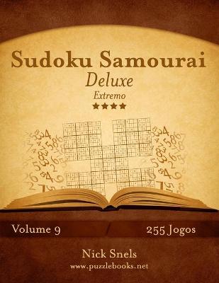 Cover of Sudoku Samurai Deluxe - Extremo - Volume 9 - 255 Jogos