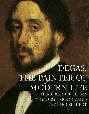 Book cover for Degas: The Painter of Modern Life