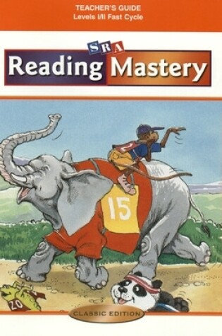 Cover of Reading Mastery Classic Fast Cycle, Additional Teacher's Guide