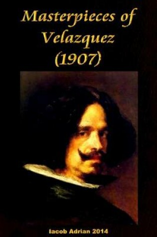 Cover of Masterpieces of Velazquez (1907)
