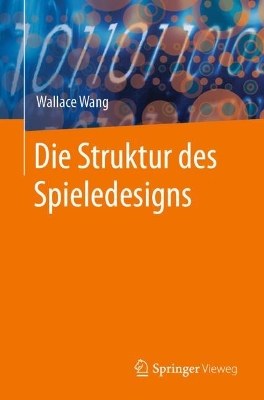 Book cover for Die Struktur des Spieledesigns