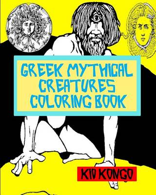 Book cover for Greek Mythical Creatures Coloring Book