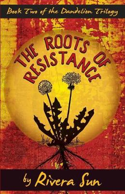 Book cover for The Roots of Resistance