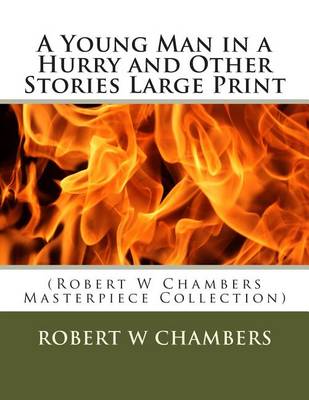 Book cover for A Young Man in a Hurry and Other Stories Large Print