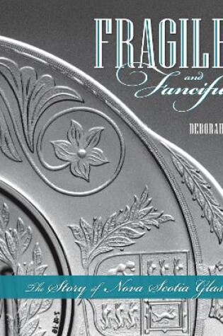 Cover of Fragile and Fanciful