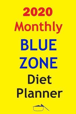 Book cover for 2020 Monthly Blue Zone diet Planner