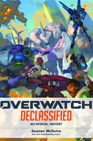 Cover of Overwatch: Declassified - An Official History