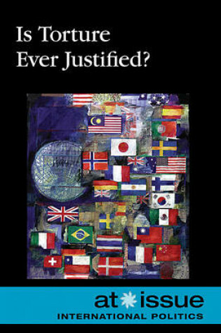 Cover of Is Torture Ever Justified?