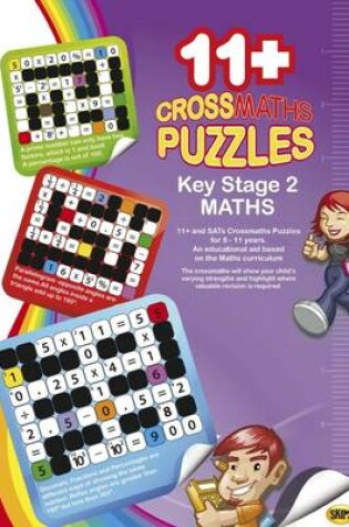 Cover of 11+Crossmaths Puzzles Key Stage 2 Maths