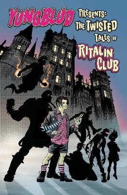 Book cover for YUNGBLUD Presents The Twisted Tales of the Ritalin Club