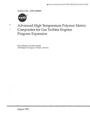 Book cover for Advanced High Temperature Polymer Matrix Composites for Gas Turbine Engines Program Expansion