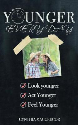 Book cover for Younger Every Day