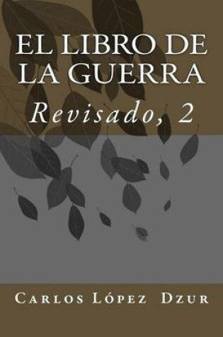 Cover of EL LIBRO DE LA GUERRA [Revisado, Vol. 1]
