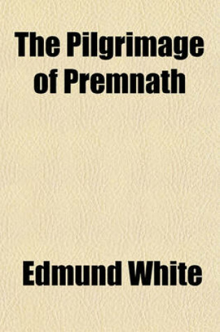 Cover of The Pilgrimage of Premnath