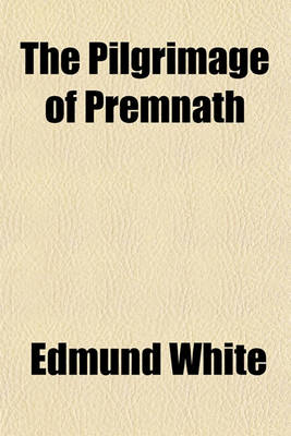 Book cover for The Pilgrimage of Premnath