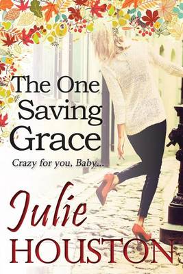 Book cover for The One Saving Grace