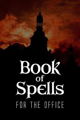 Book cover for Book of Spells for the Office