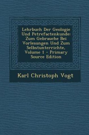 Cover of Lehrbuch Der Geologie Und Petrefactenkunde