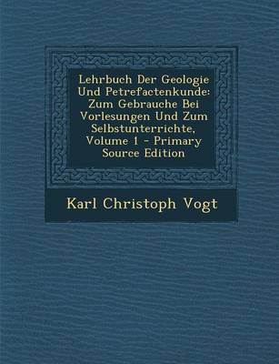 Book cover for Lehrbuch Der Geologie Und Petrefactenkunde