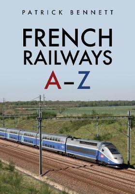 Book cover for French Railways: A-Z