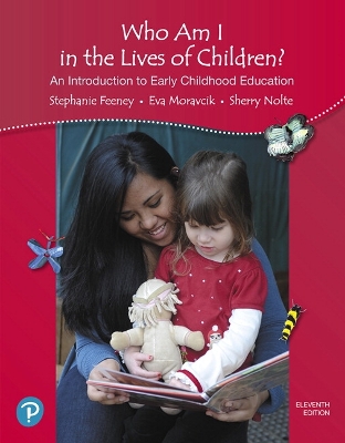 Book cover for Who Am I in the Lives of Children? An Introduction to Early Childhood Education -- Digital Library eText