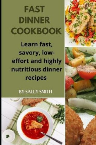 Cover of Fast Dinner Cookbook