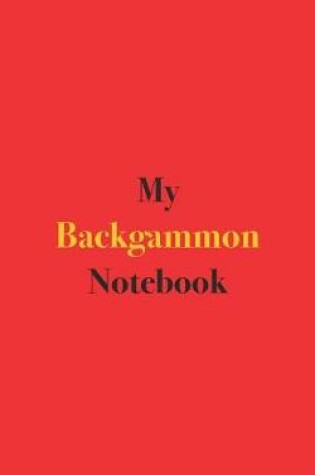 Cover of My Backgammon Notebook