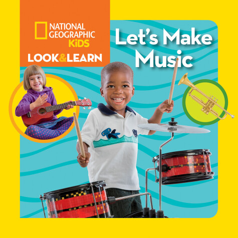 Book cover for Look & Learn: Let's Make Music