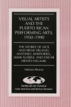 Book cover for Visual Artists and the Puerto Rican Performing Arts, 1950-1990