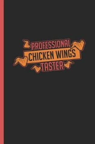 Cover of Professional Chicken Wings Taster