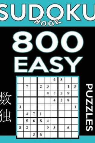 Cover of Sudoku Book 800 Easy Puzzles