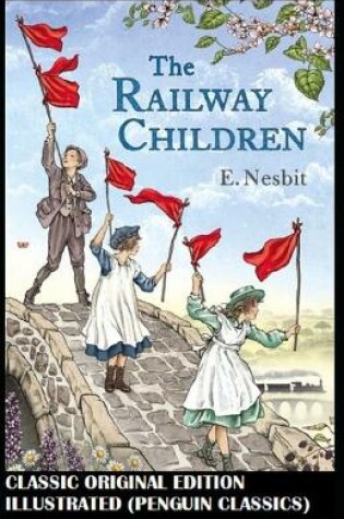 Cover of The Railway Children By E. Nesbit