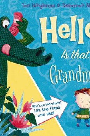 Cover of Hello! Is That Grandma?