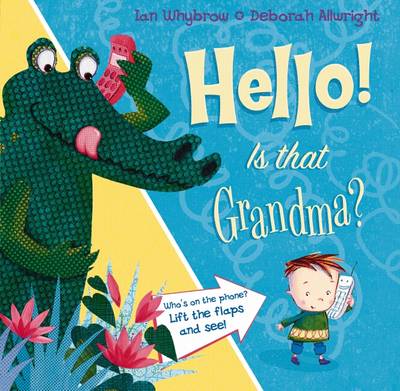 Book cover for Hello! Is That Grandma?