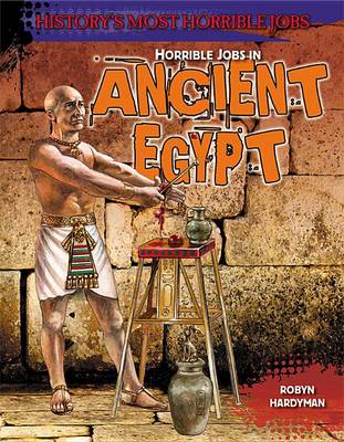 Book cover for Horrible Jobs in Ancient Egypt