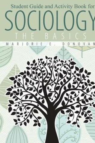 Cover of Student Guide and Activity Book for: Sociology: The Basics - Workbook