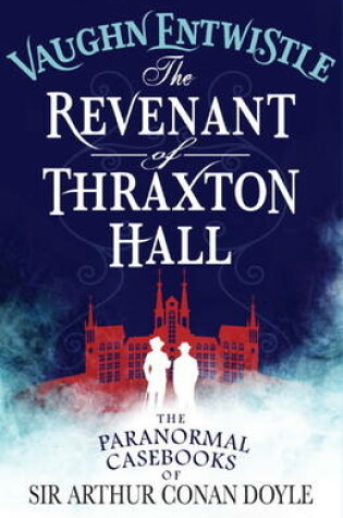 Cover of The Revenant of Thraxton Hall