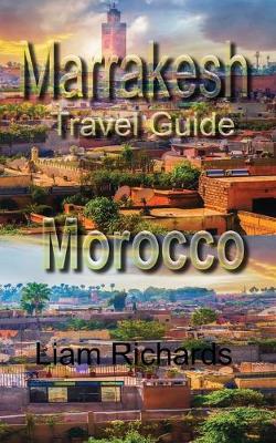 Book cover for Marrakesh Travel Guide, Morocco