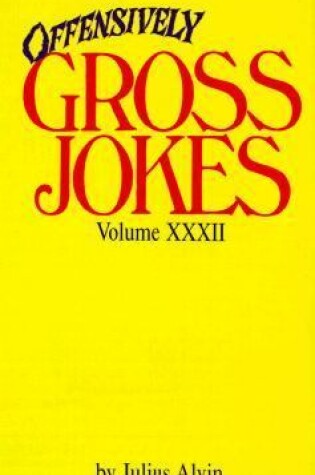 Cover of Offensively Gross Jokes