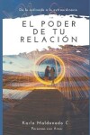 Book cover for El Poder de tu Relacion