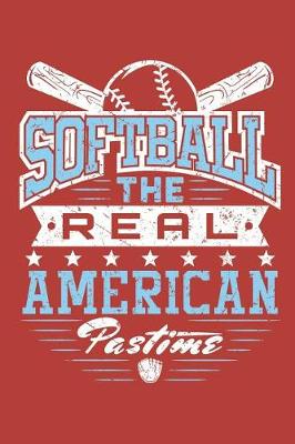 Book cover for Softball The Real American Pastime